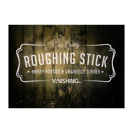 Roughing Stick by Harry Robson